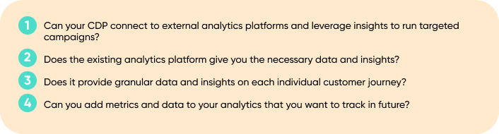 Key questions you should ask while evaluating analytics of CDPs