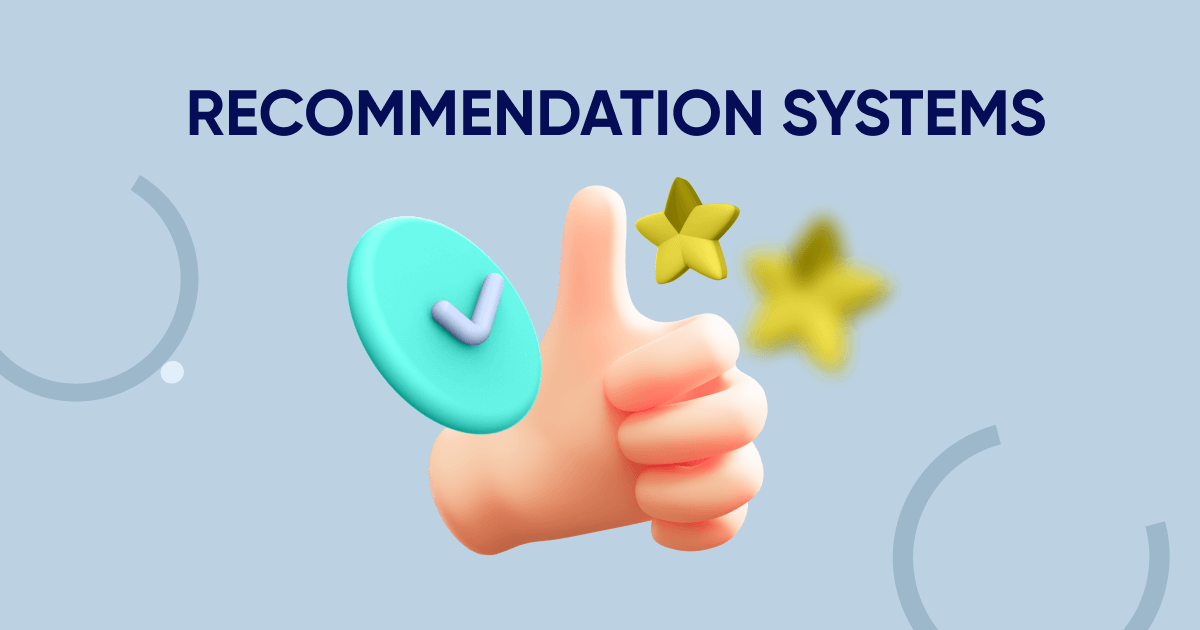 Recommendation Systems: What You Need to Know | Insider