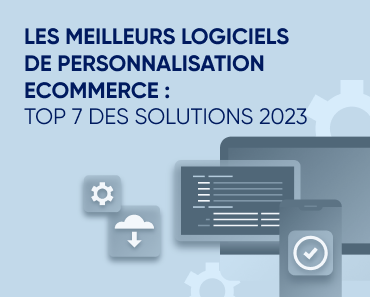 Meilleur logiciel de personnalisation eCommerce : Les 7 meilleurs outils en 2025 Featured Image