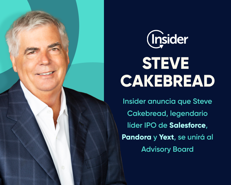 Insider One anuncia que Steve Cakebread, el legendario líder de OPI de Salesforce, Pandora y Yext, se unirá al Advisory Board