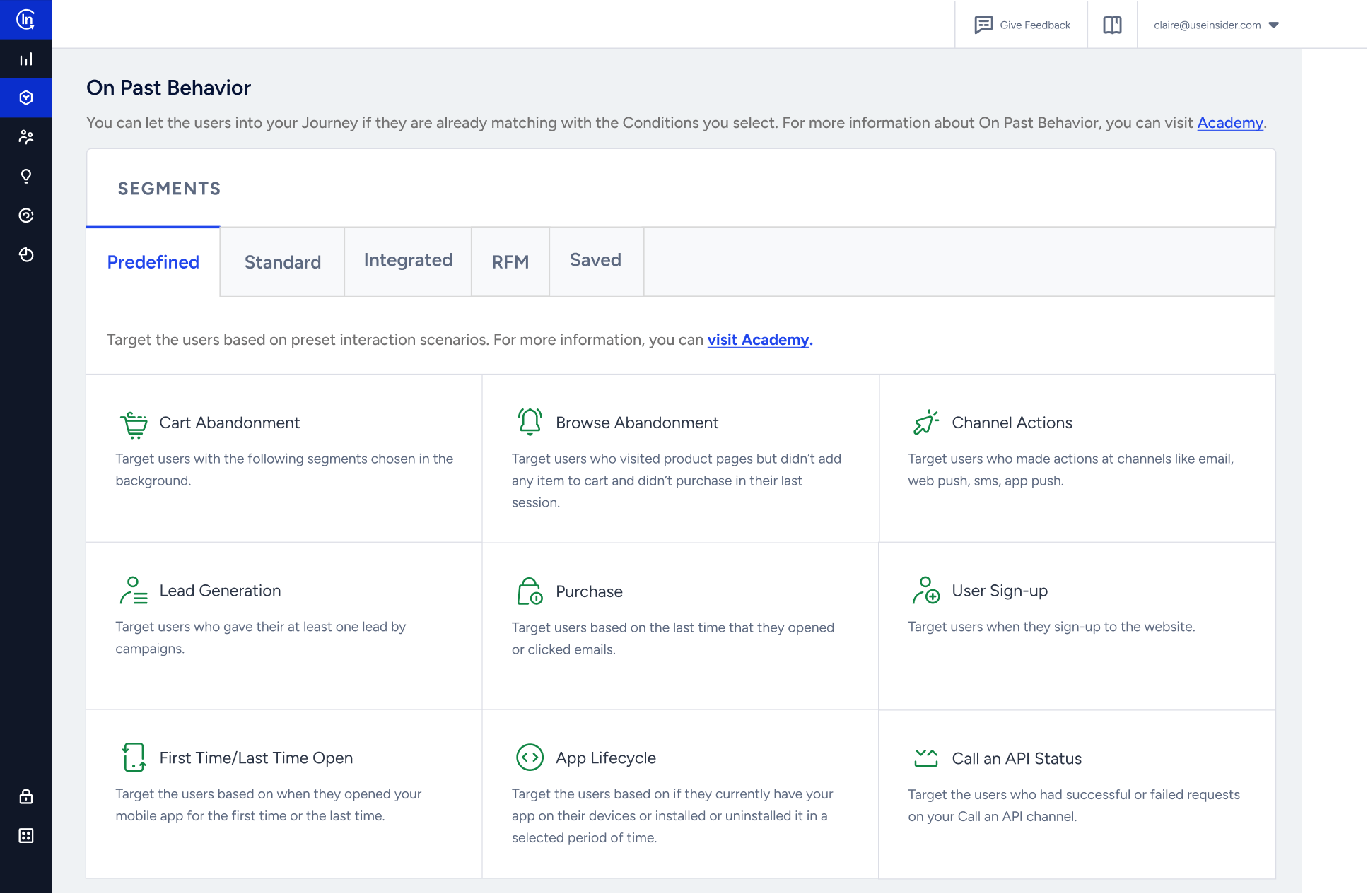With Insider One’s CDP, you can segment customers based on customer’s past behavior