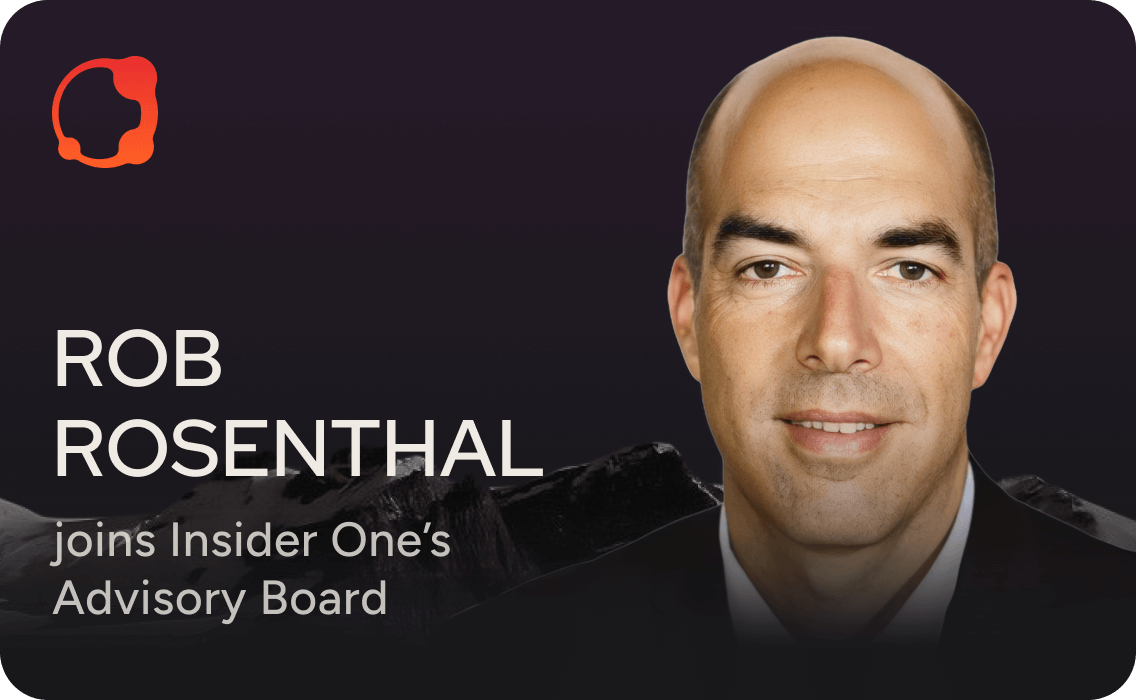 Rob Rosenthal, Chief Revenue Officer at Udemy, Joins Insider One’s Advisory Board