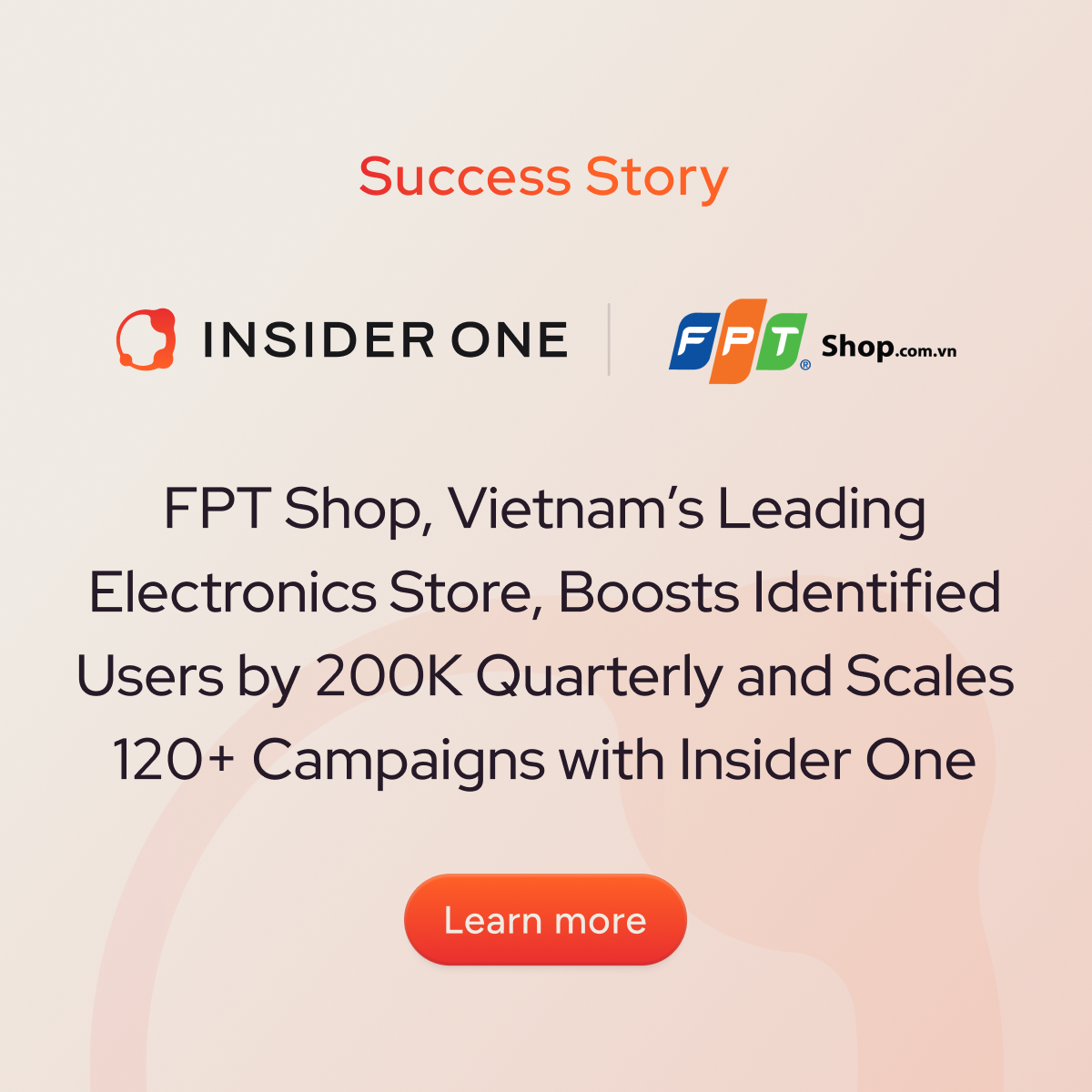 FPT Shop Scales 120+ Campaigns & Boosts 200K Users